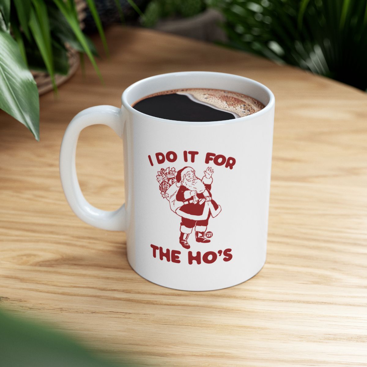 I Do It For The Ho's Funny Santa Mug Gift Product