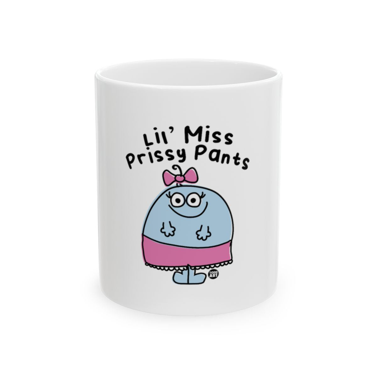 Lil' Miss Prissy Pants cartoon character mug