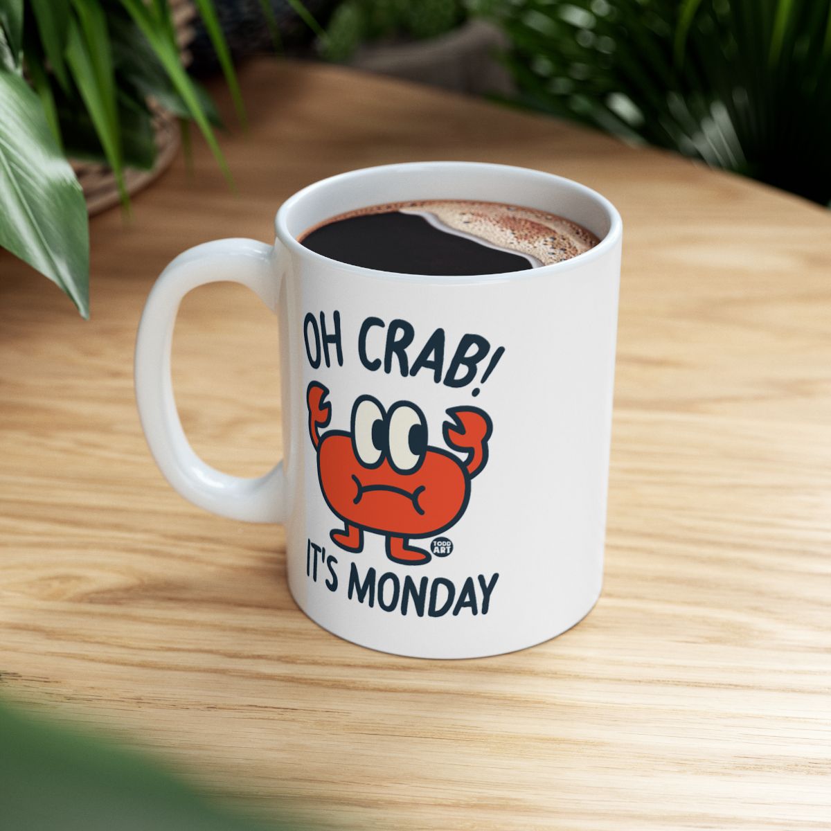 OH CRAB IT'S MONDAY Graphic Print Mug