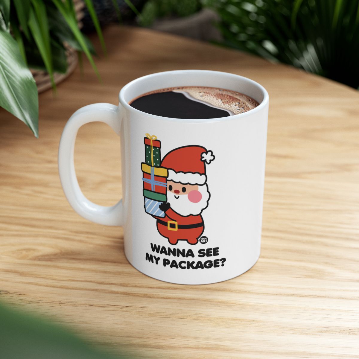Funny Santa Mug Wanna See My Package Design