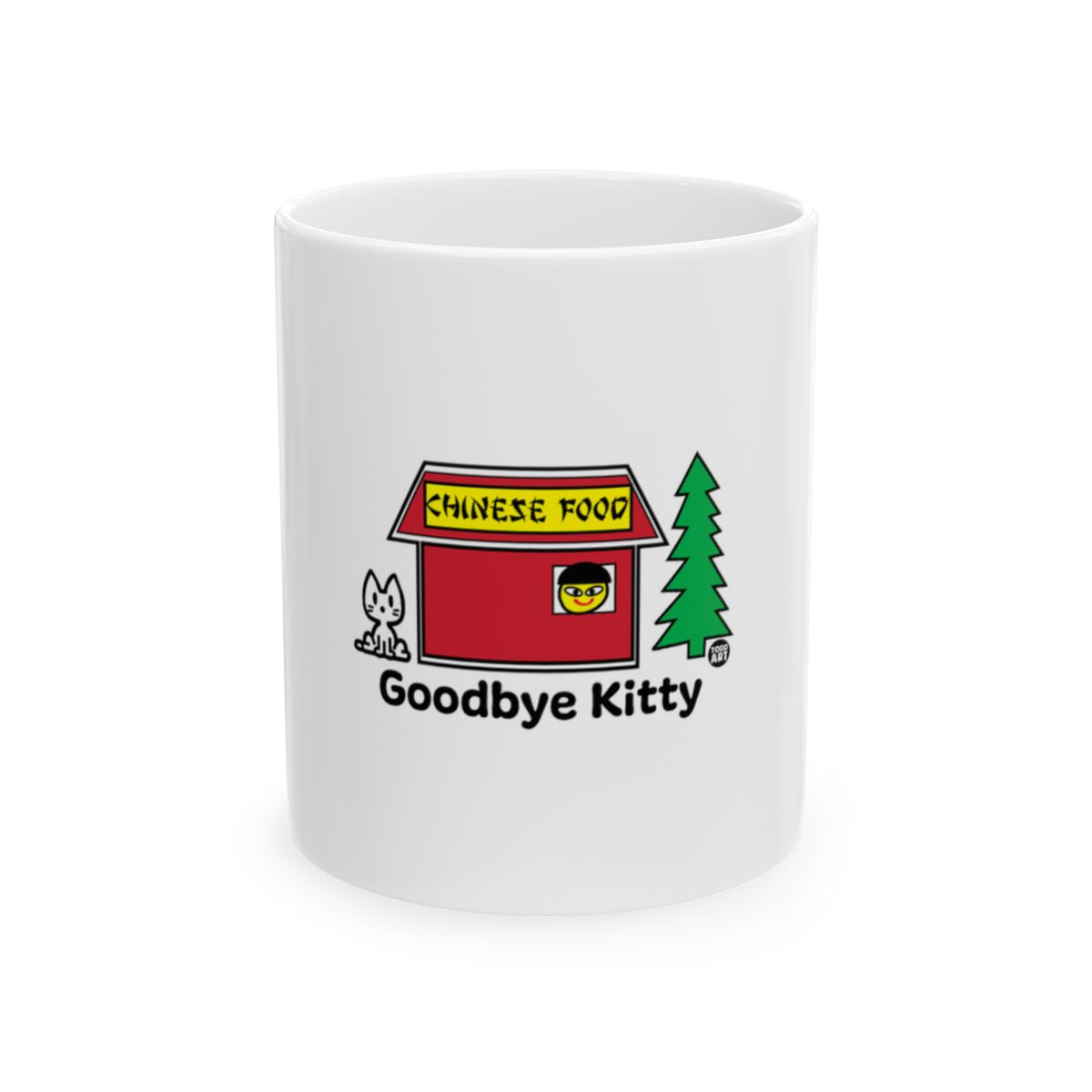Goodbye Kitty Funny Mug for Chinese Food Lovers