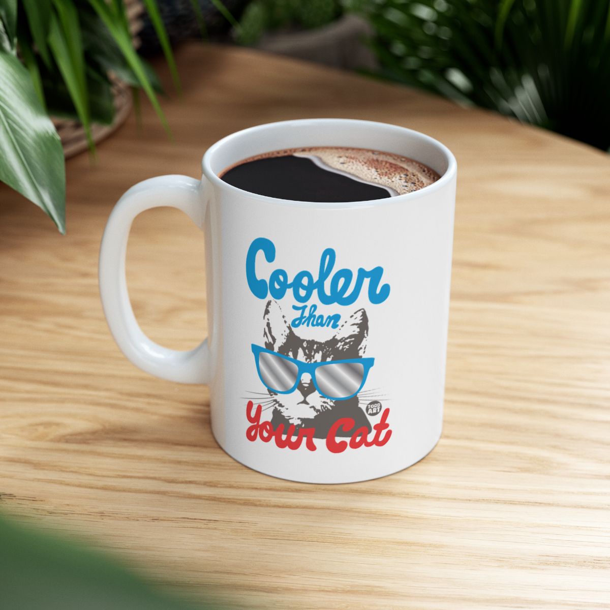 Cooler Than Your Cat Funny Coffee Mug