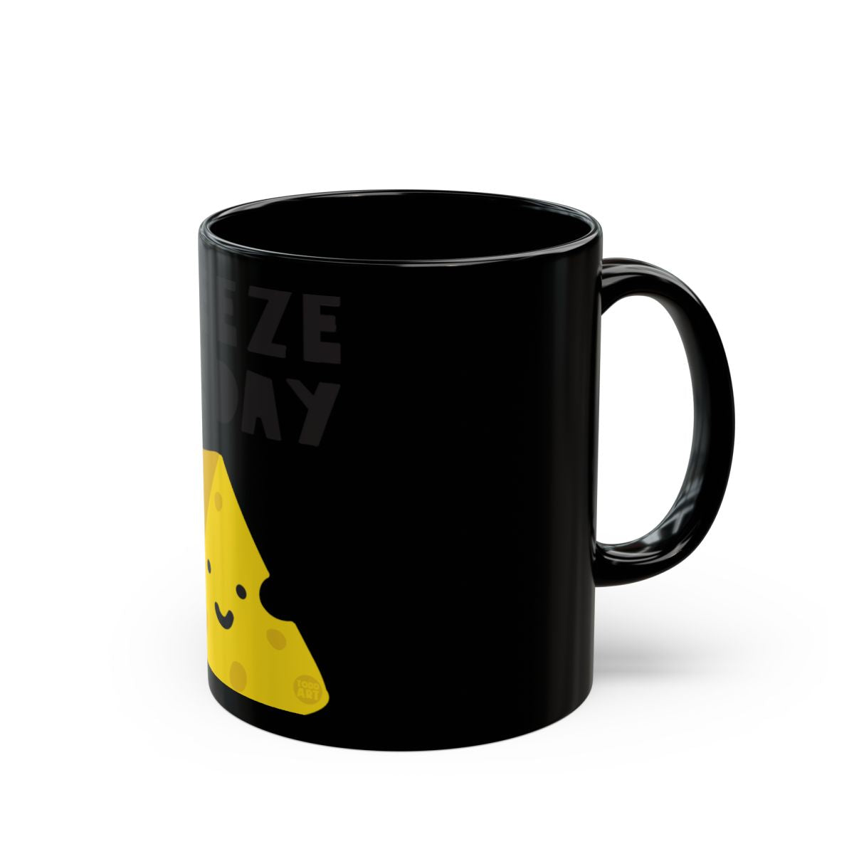 Funny Happy Cheese Day Black Coffee Mug