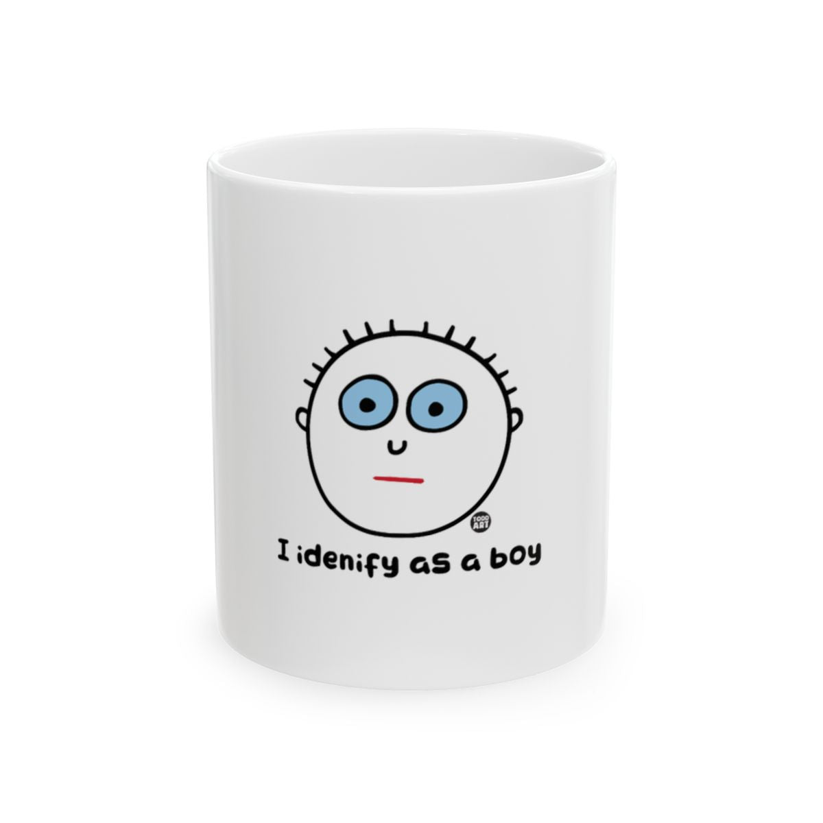 I idenify as a boy with silly face mug