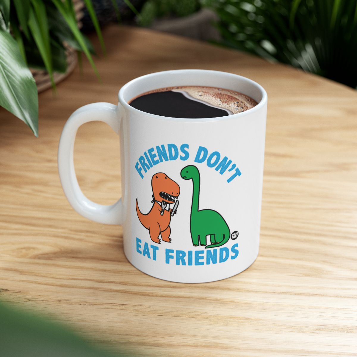 Friends Don't Eat Friends Dinosaur Mug Product