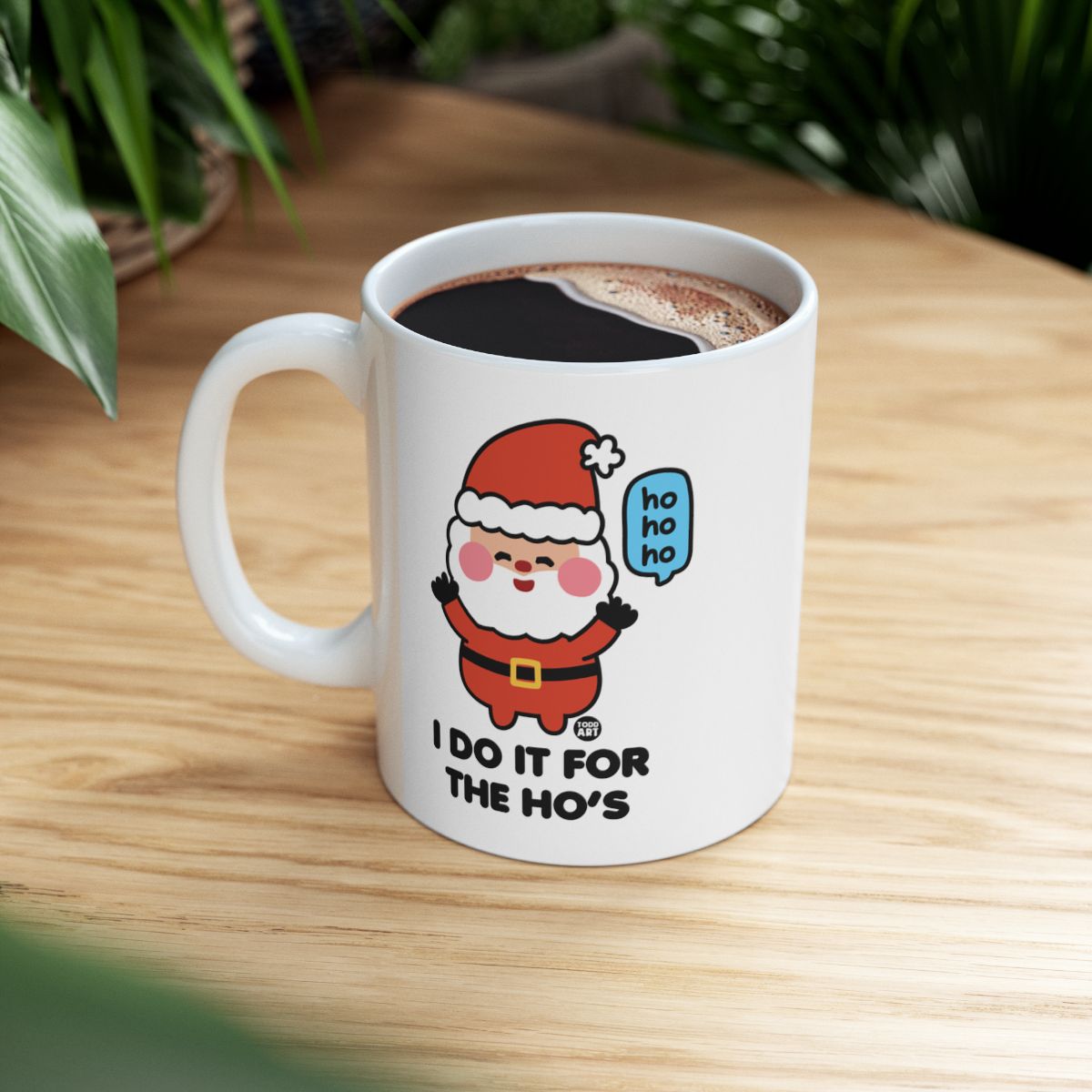 Funny Santa I Do It For The Ho's Coffee Mug
