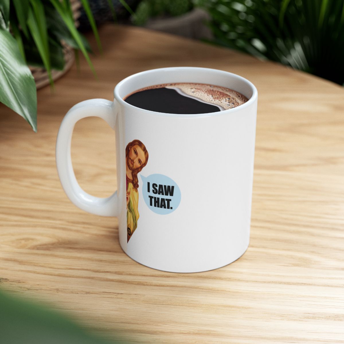 Funny 'I Saw That' Coffee Mug for Daily Use