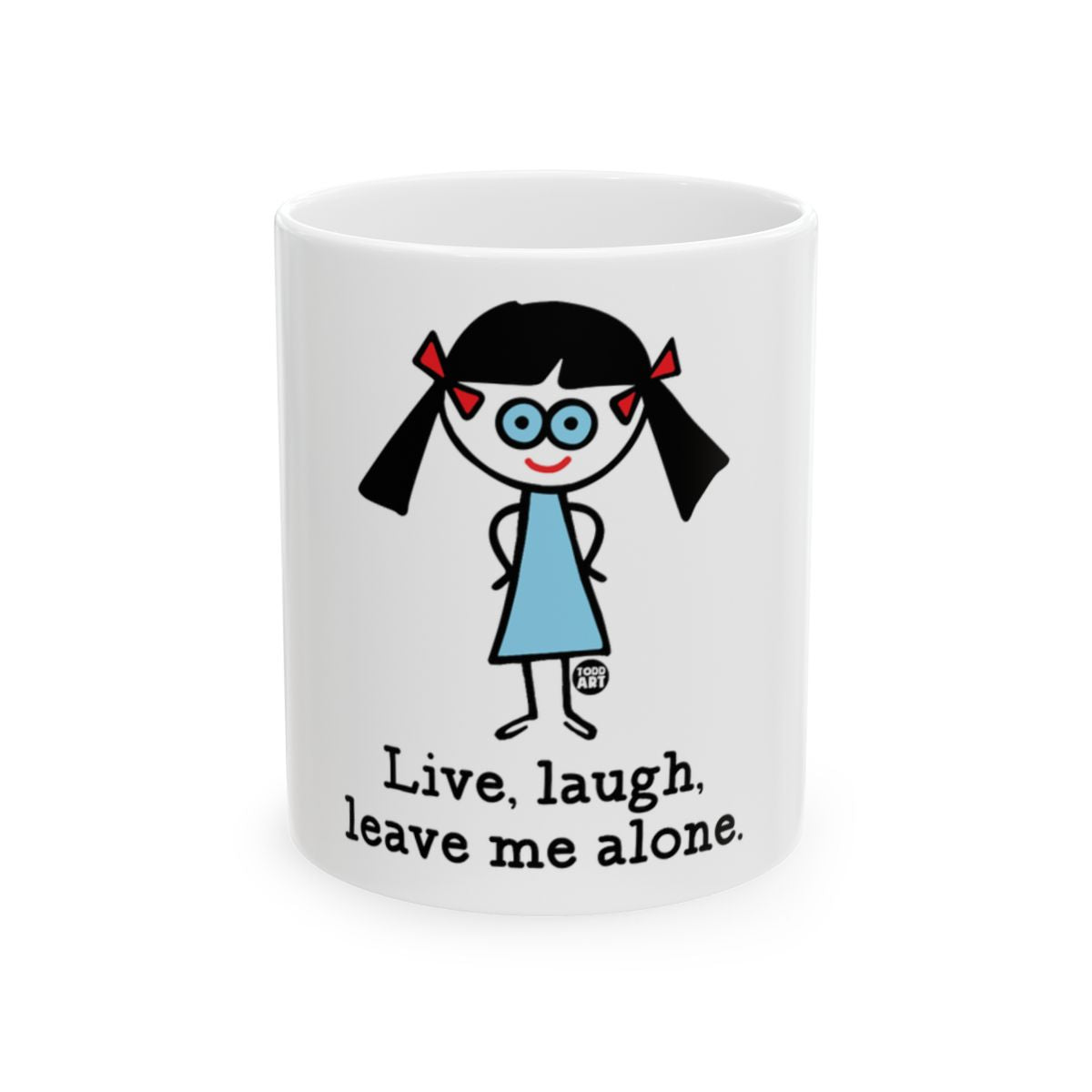 Live Laugh Leave Me Alone Funny Character Mug