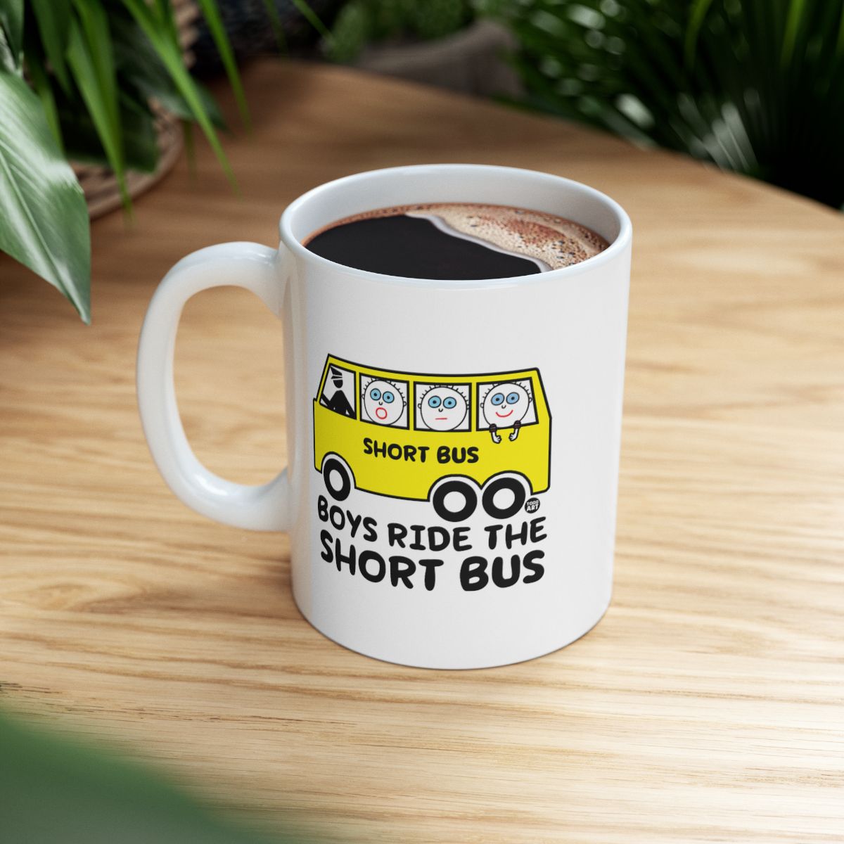 Boys Ride The Short Bus Humorous Mug