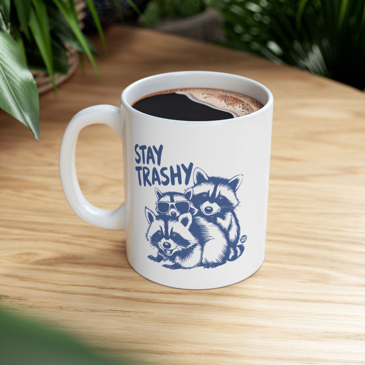 Stay Trashy Raccoon Themed Coffee Mug for Hot Drinks