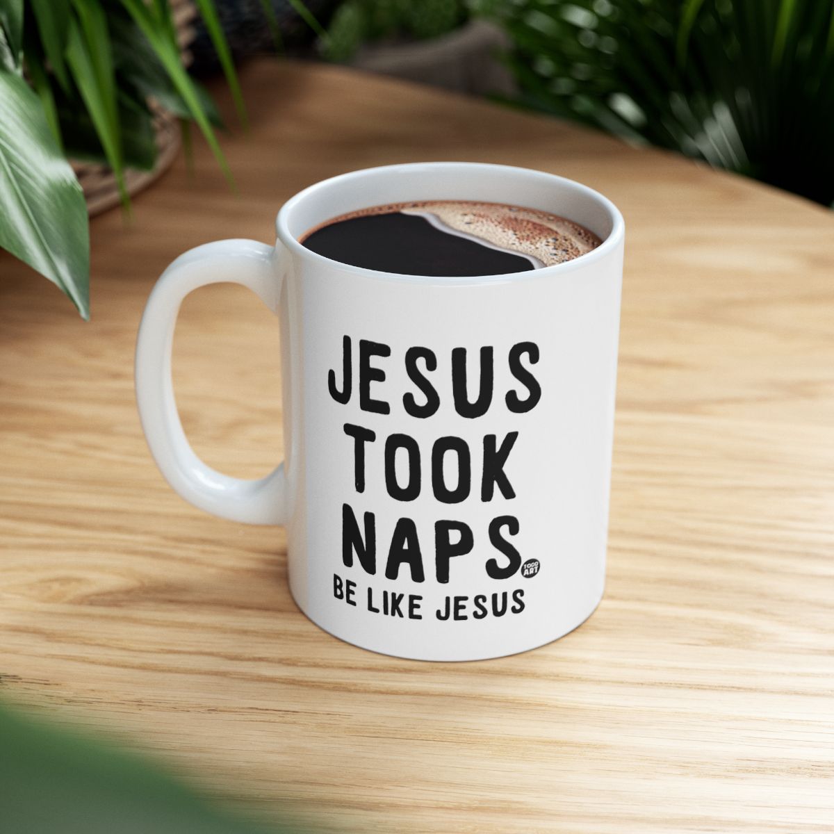 Jesus Took Naps Be Like Jesus Coffee Mug