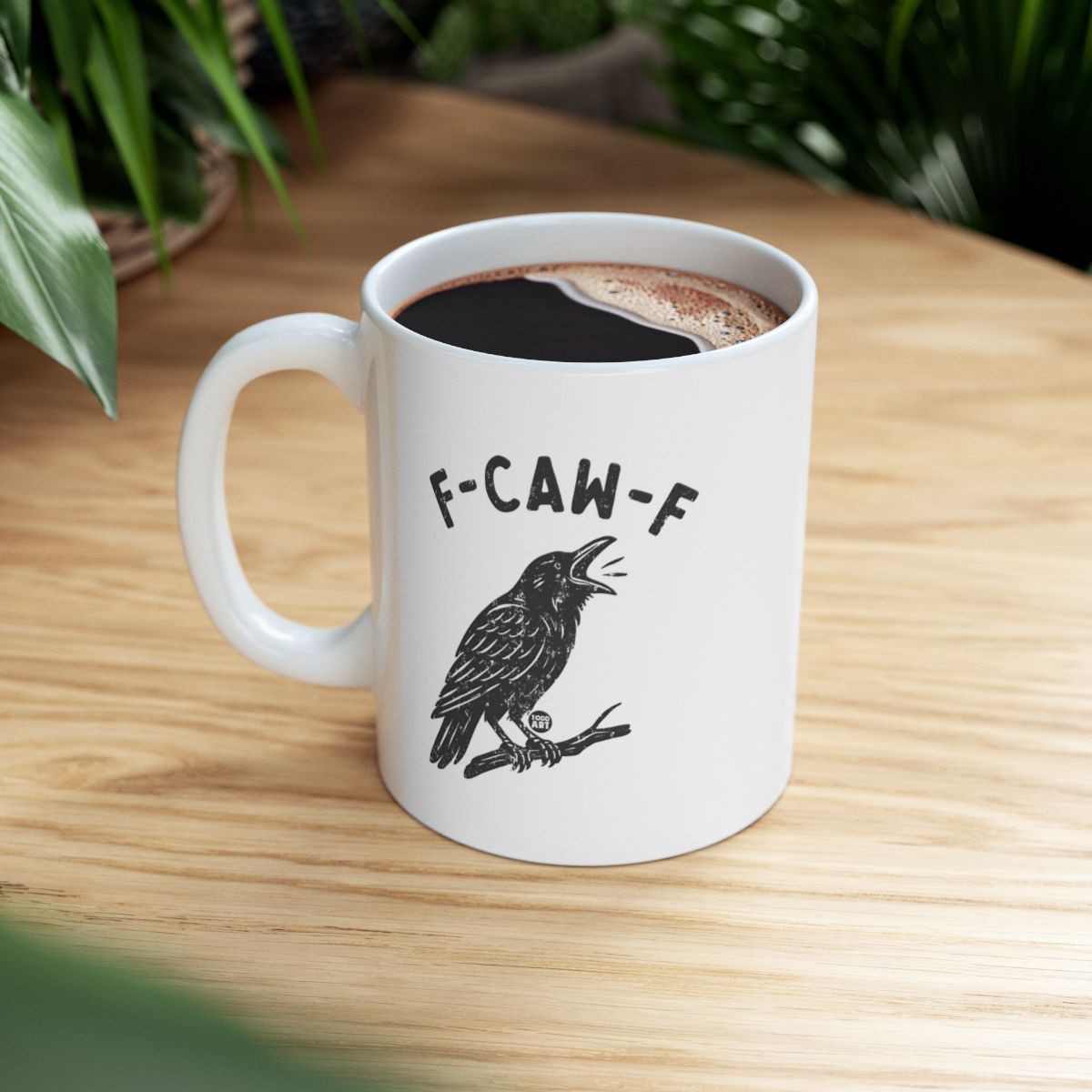 F-CAW-F Raven Coffee Humor Mug for Morning Drinks