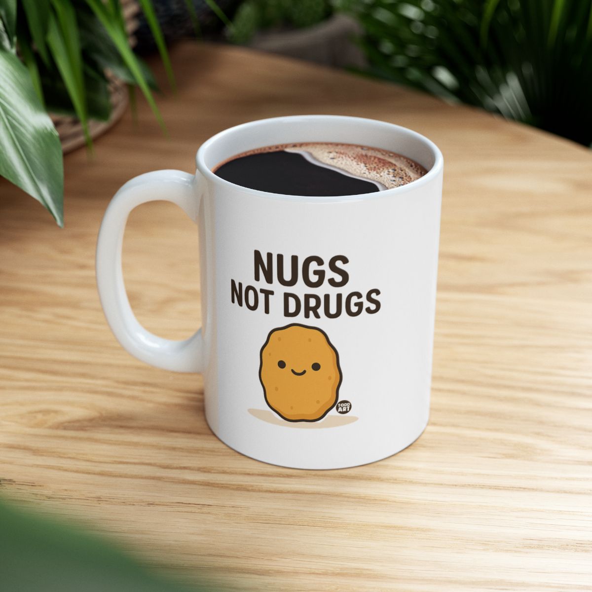 Nugs Not Drugs Funny Coffee Mug for Everyday Use