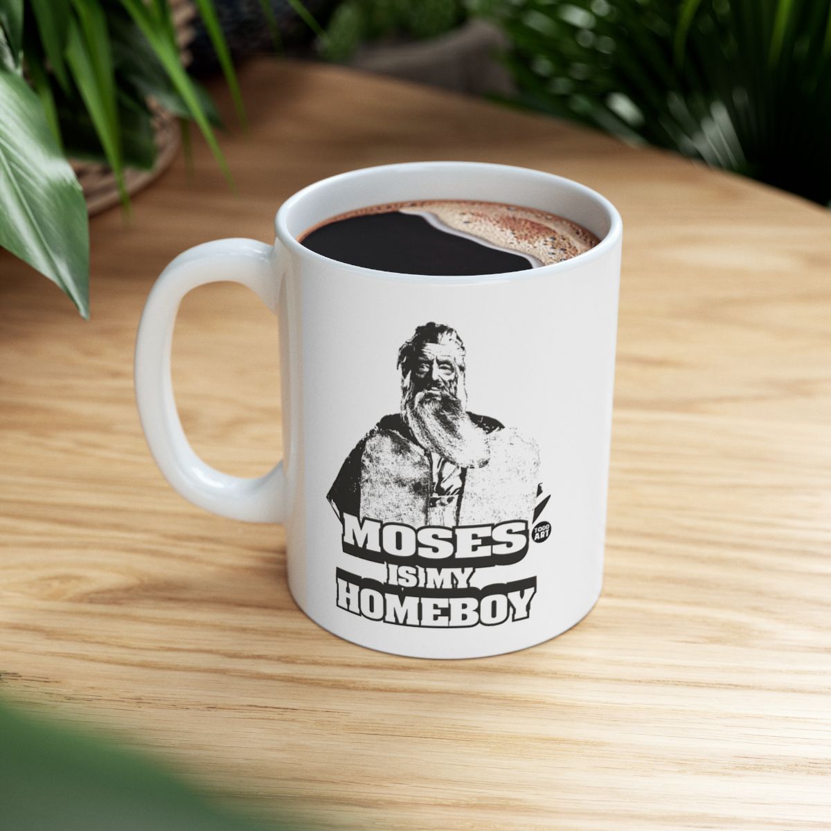 Moses Is My Homeboy Unique Custom Coffee Mug