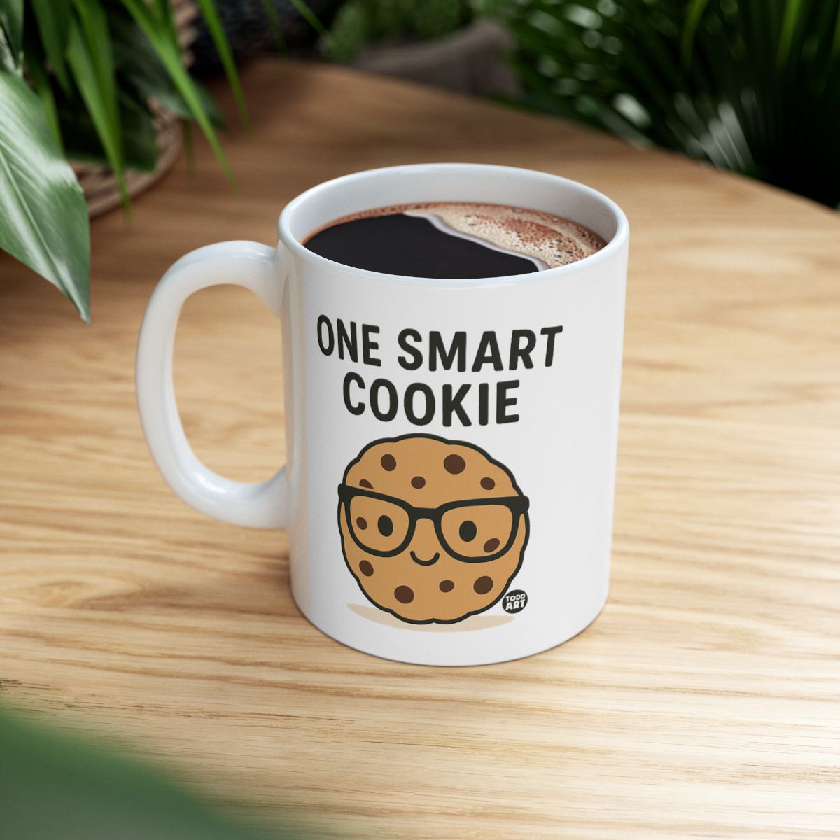 One Smart Cookie Funny Coffee Mug for Smart People
