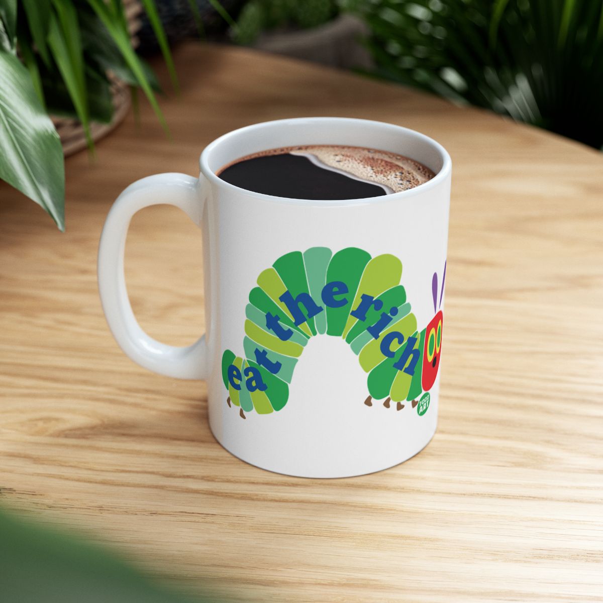 Eat The Rich Colorful Caterpillar Mug