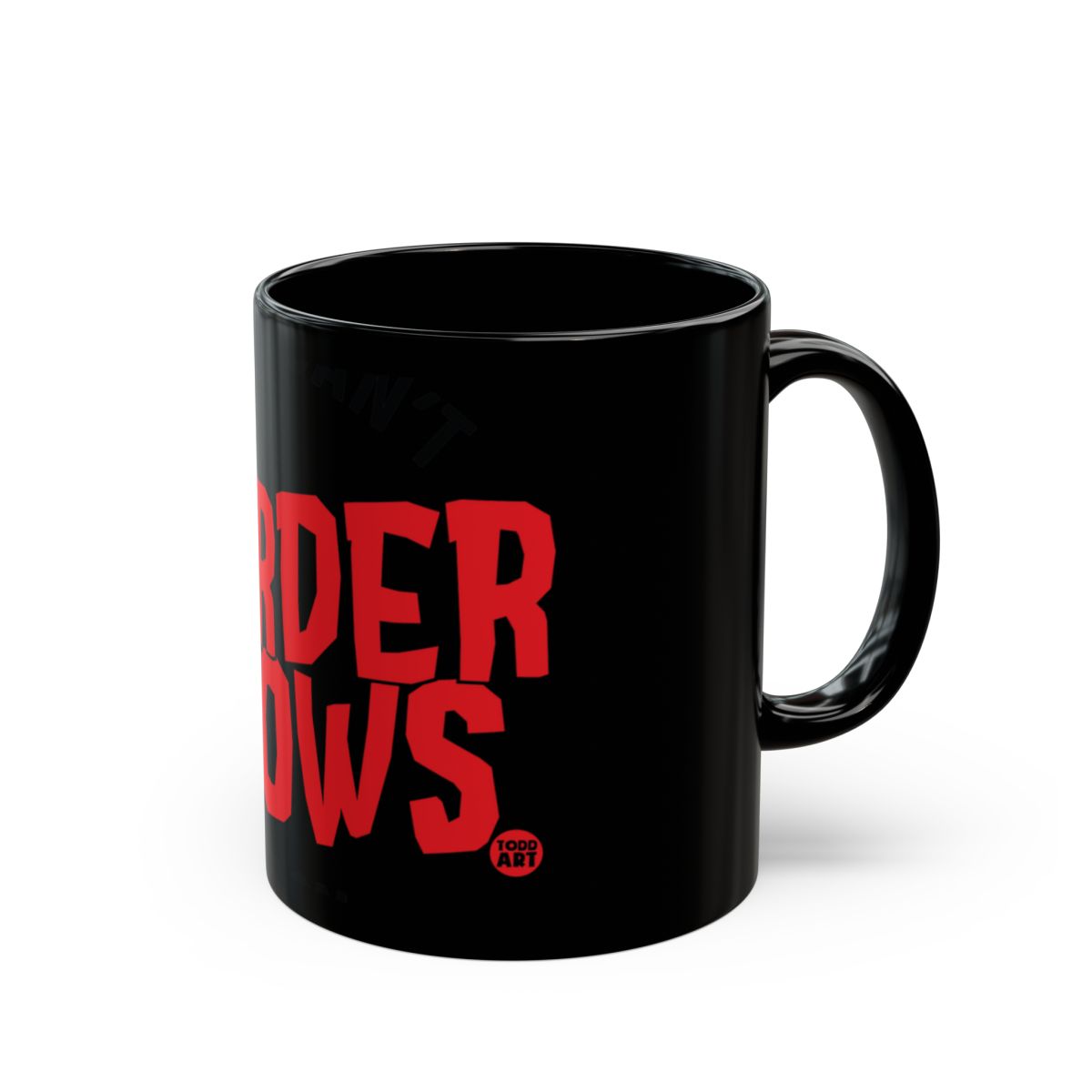 Bold Black Mug with Red Lettering and Unique Design