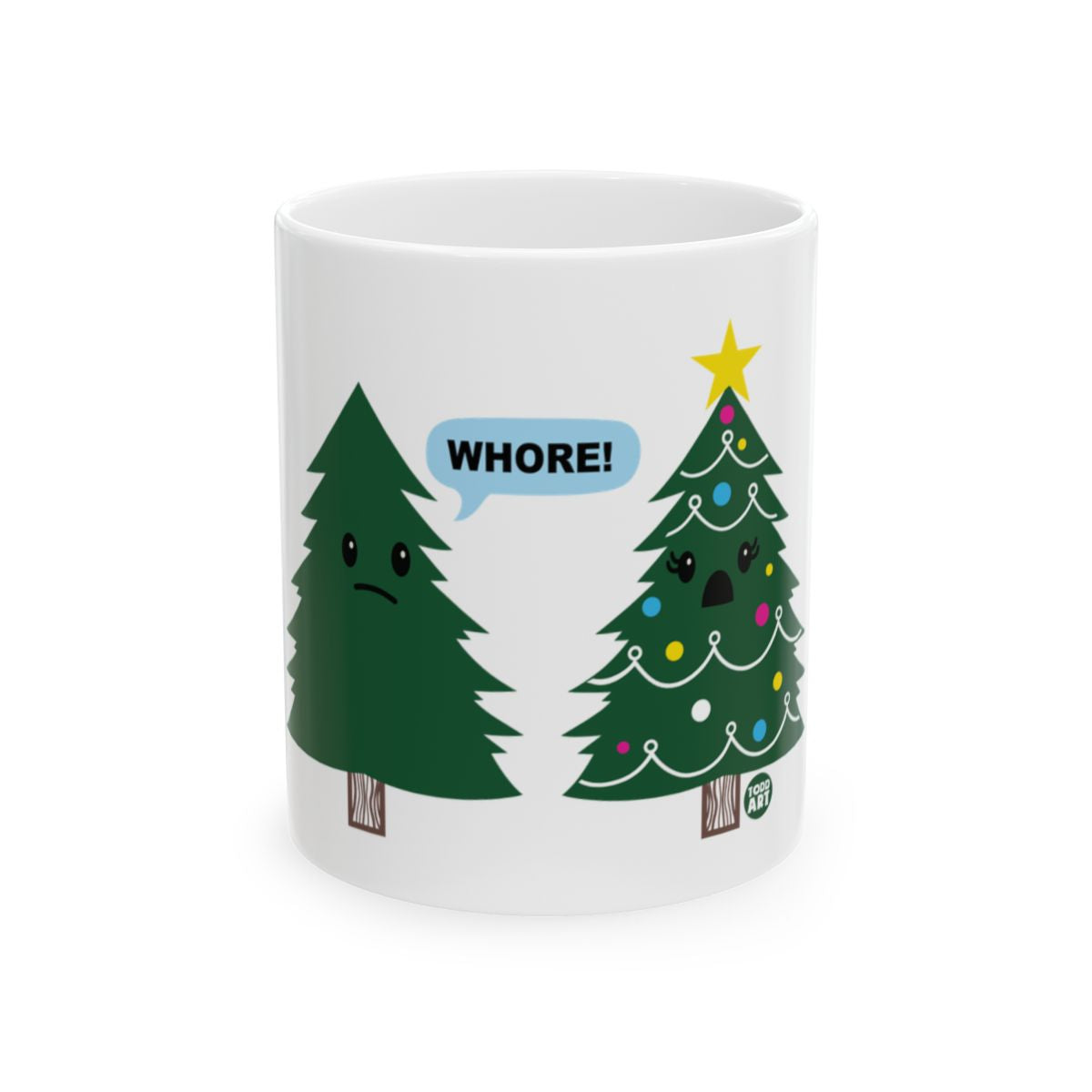 Funny Christmas Trees with Quote Mug Product