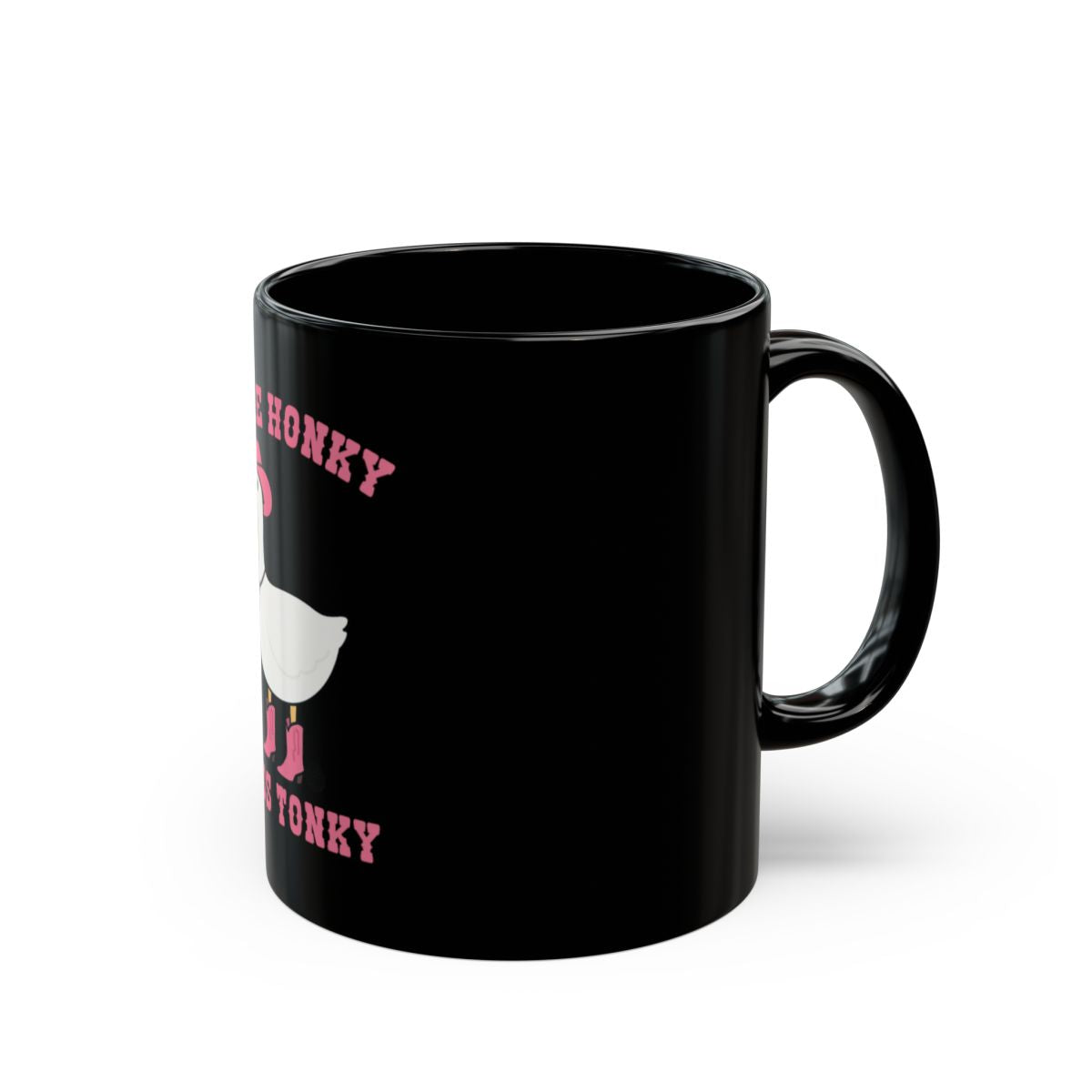 Honky Tonky Goose Design Black Coffee Mug