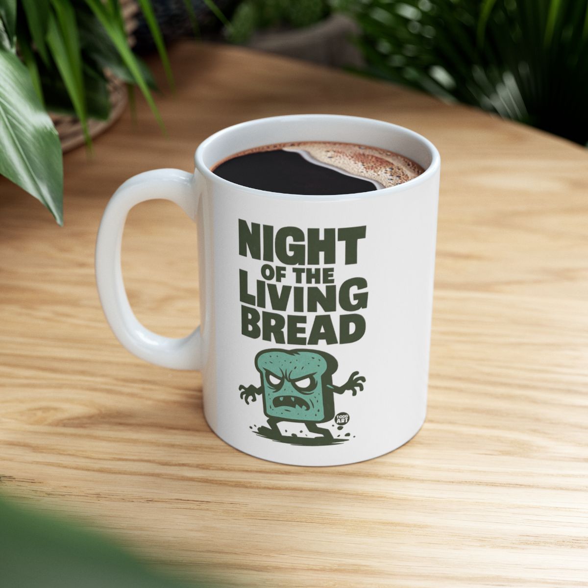Night of the Living Bread Funny Coffee Mug