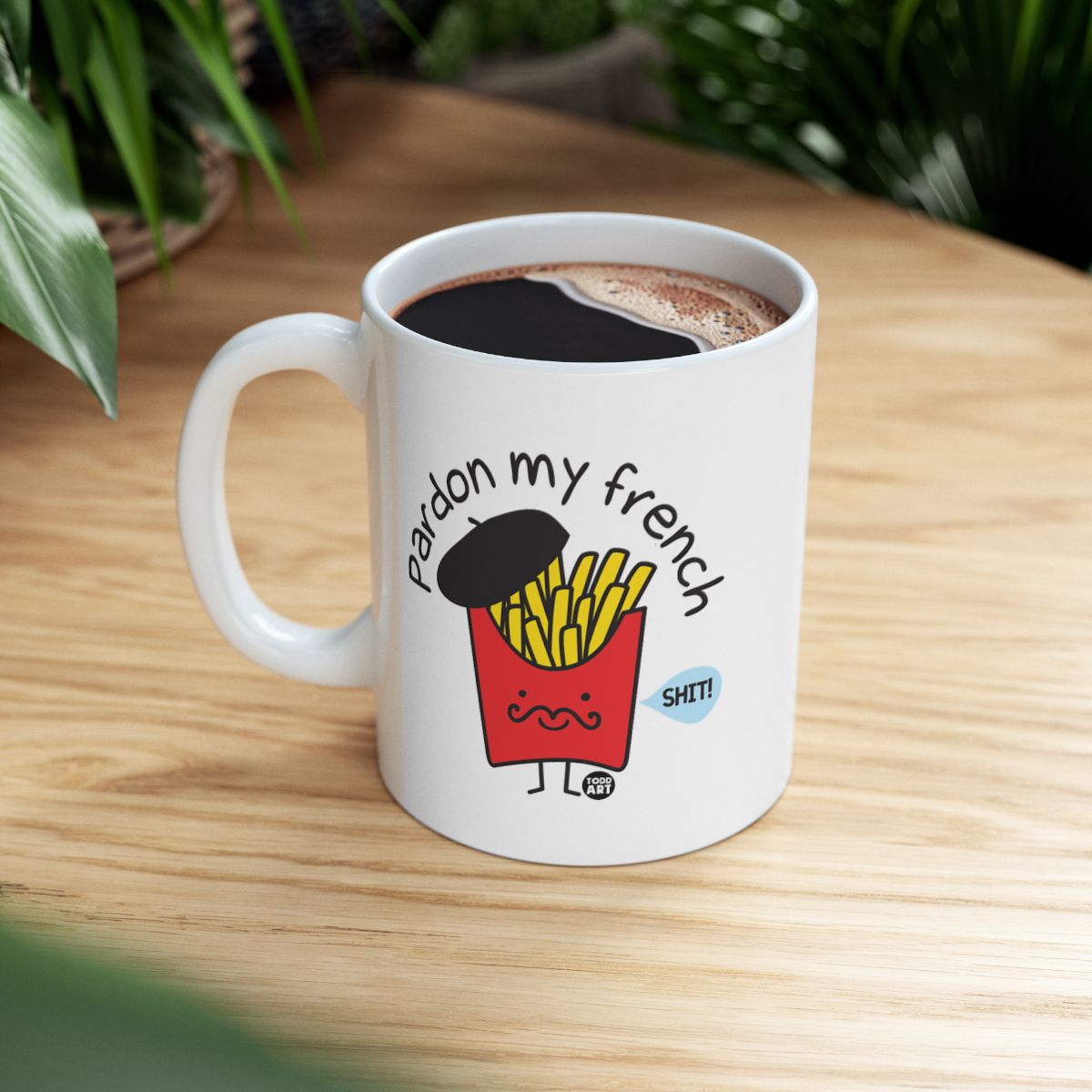 Pardon My French Mug with Funny Fries Design