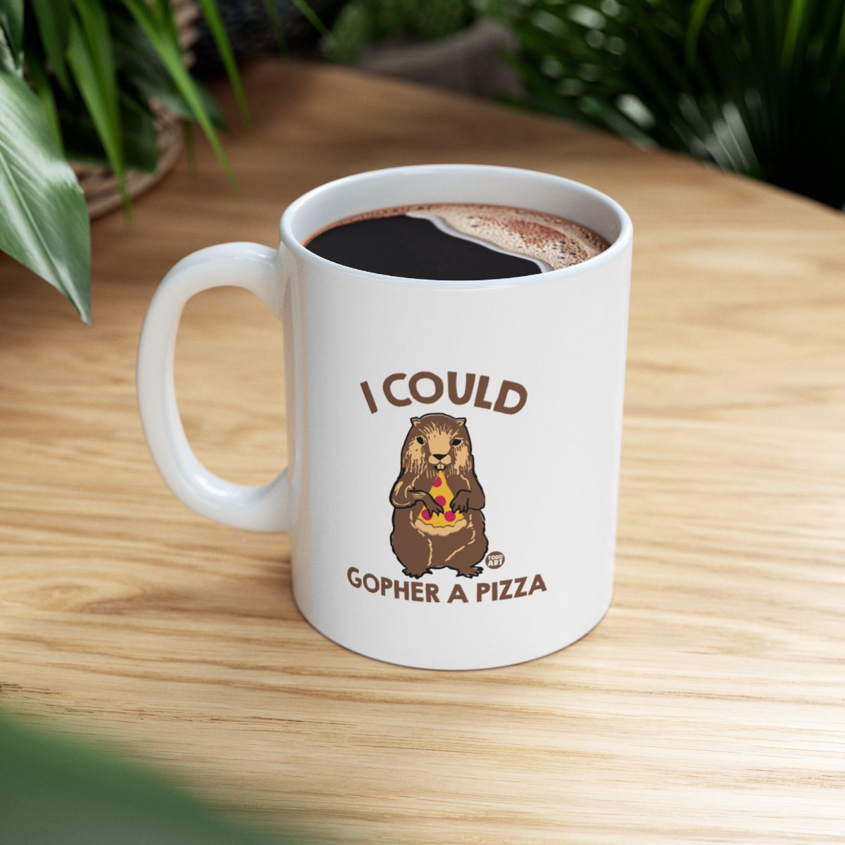 I Could Gopher A Pizza Coffee Mug Funny Gift Item