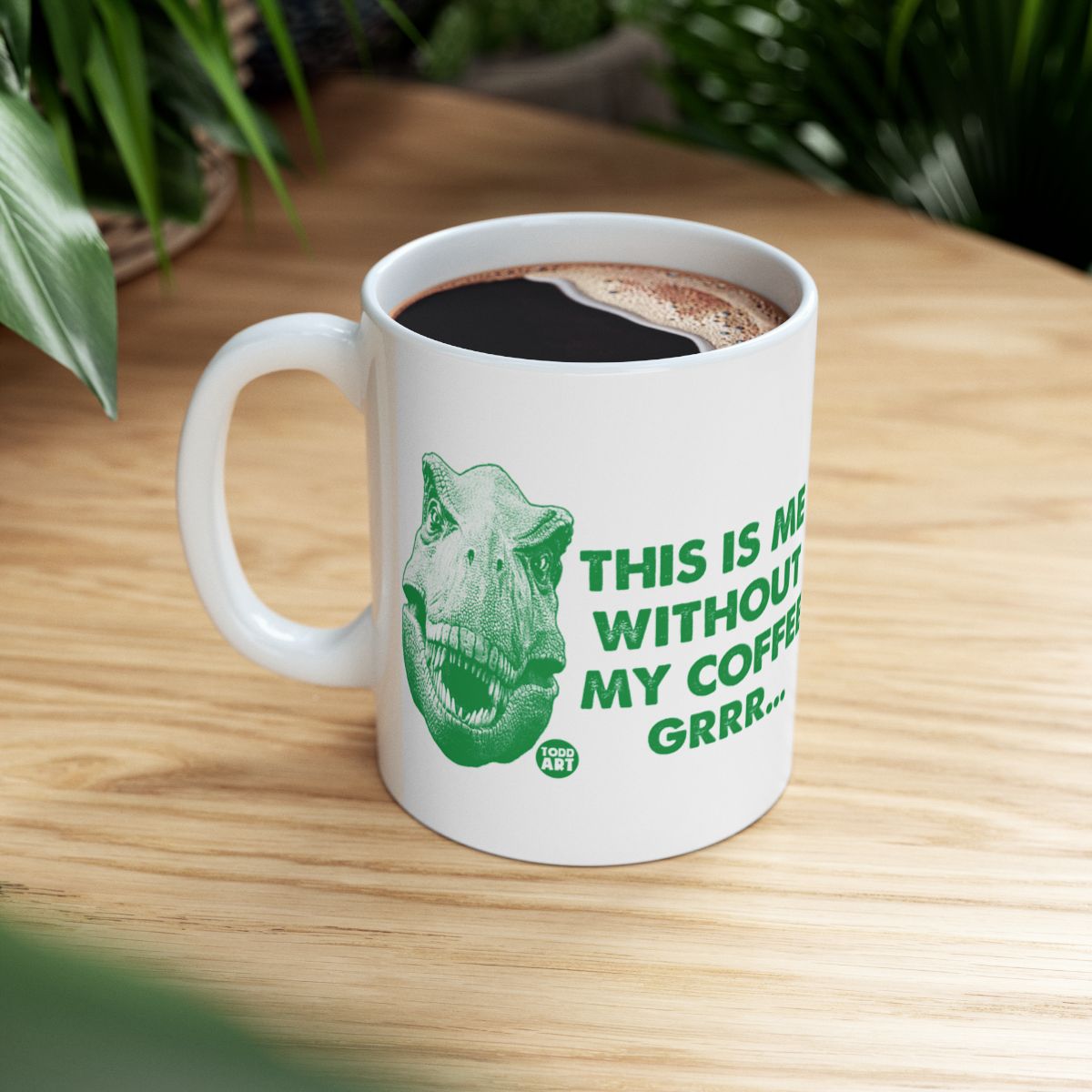 This Is Me Without My Coffee Grrr Dinosaur Mug