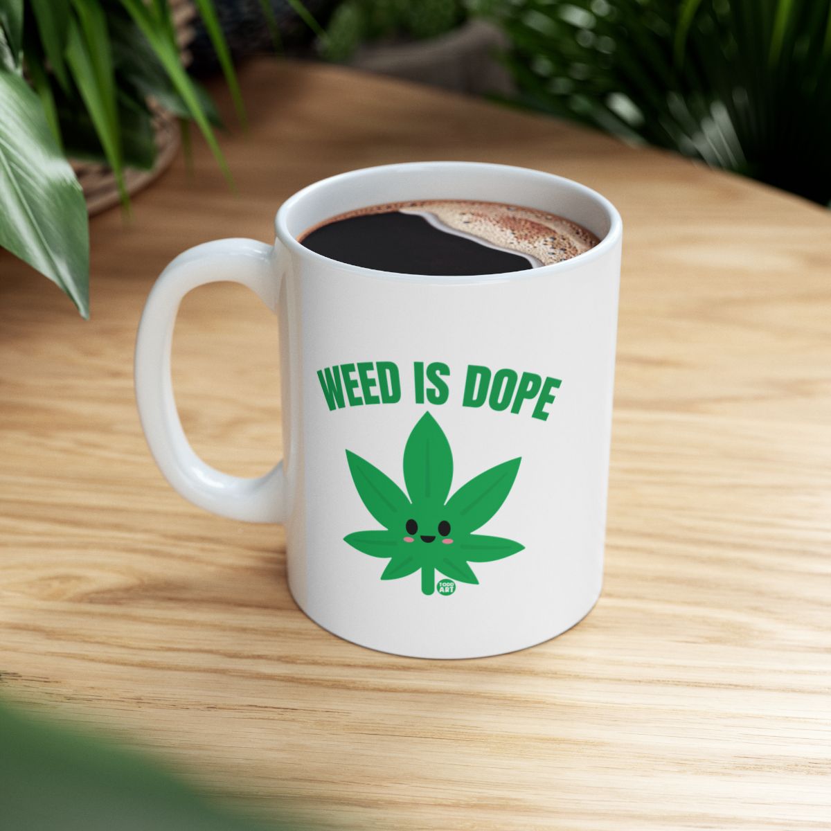 Weed Is Dope Coffee Mug