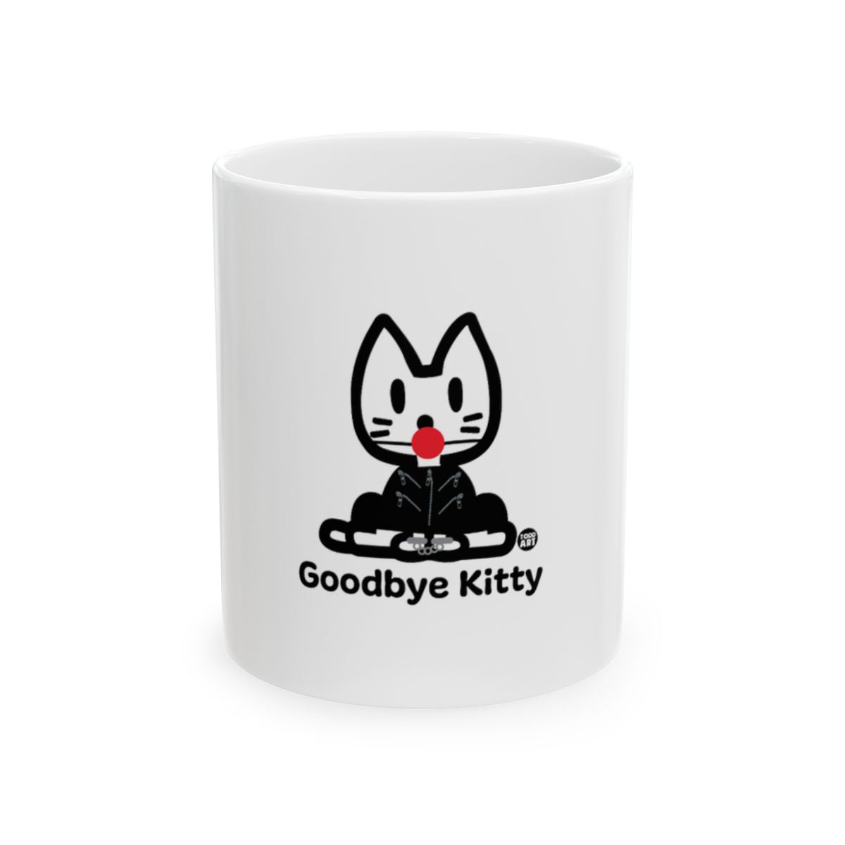 Goodbye Kitty Coffee Mug for Cat Lovers