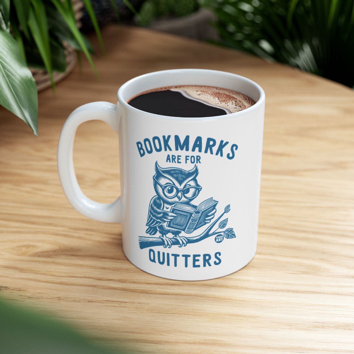 Bookmarks Are For Quitters Owl Mug For Book Lovers