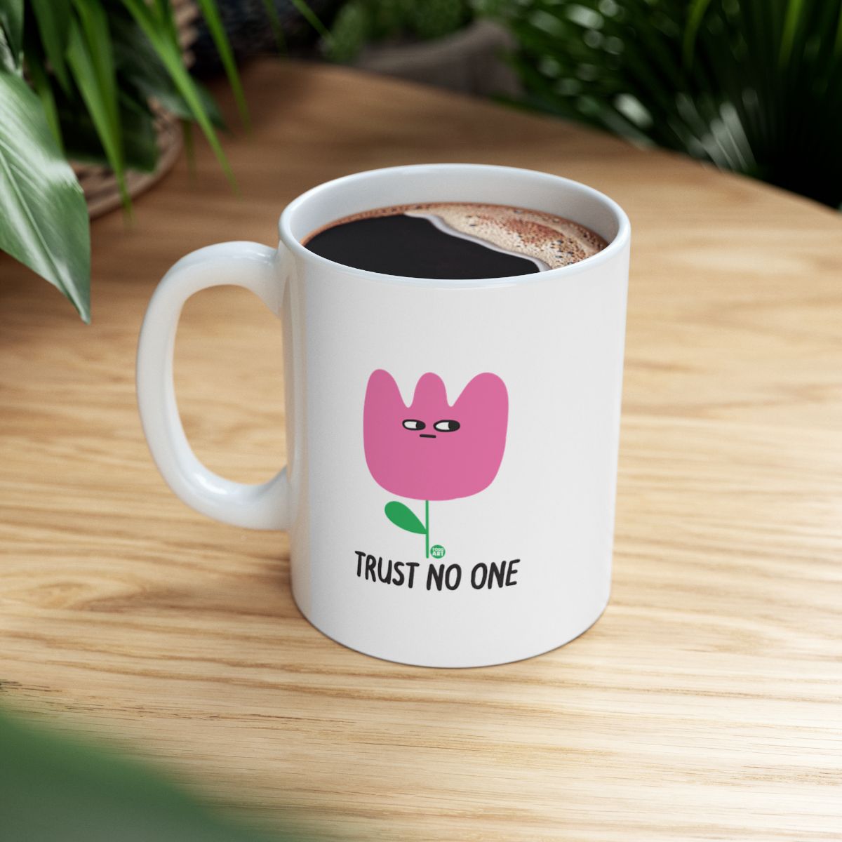 Trust No One Pink Flower Mug
