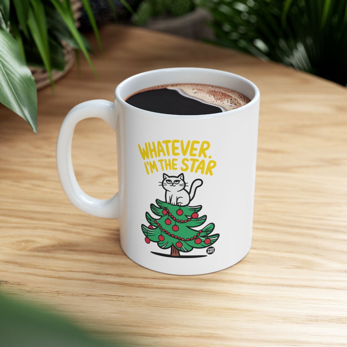 Funny Cat On Christmas Tree Whatever I'm The Star Mug