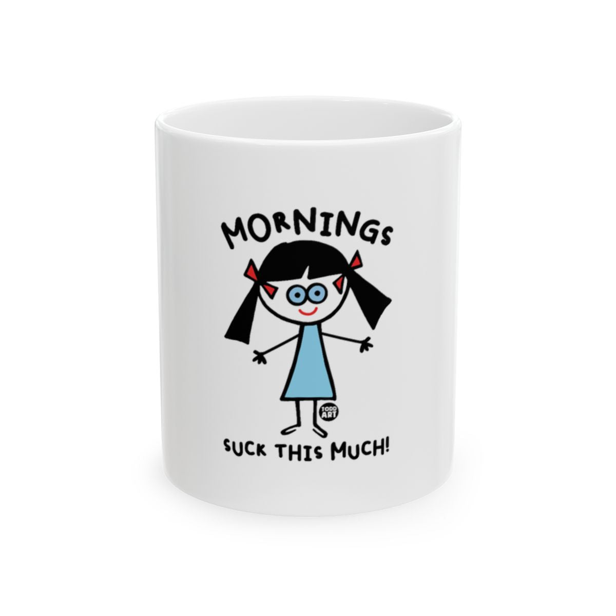 Mornings Suck This Much Cartoon Design Mug