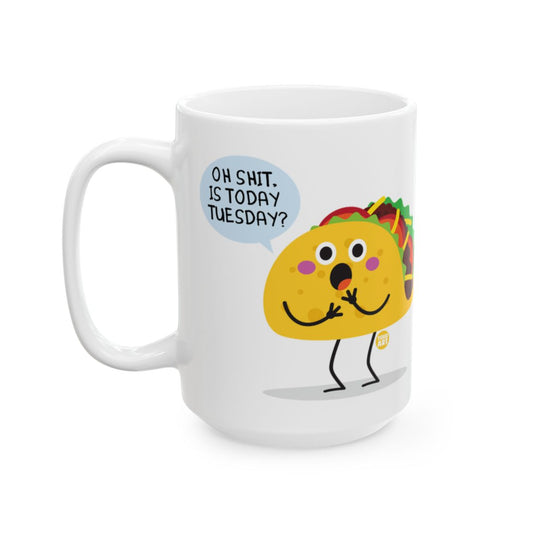 Funny Taco Character Asks About Tuesday Coffee Mug