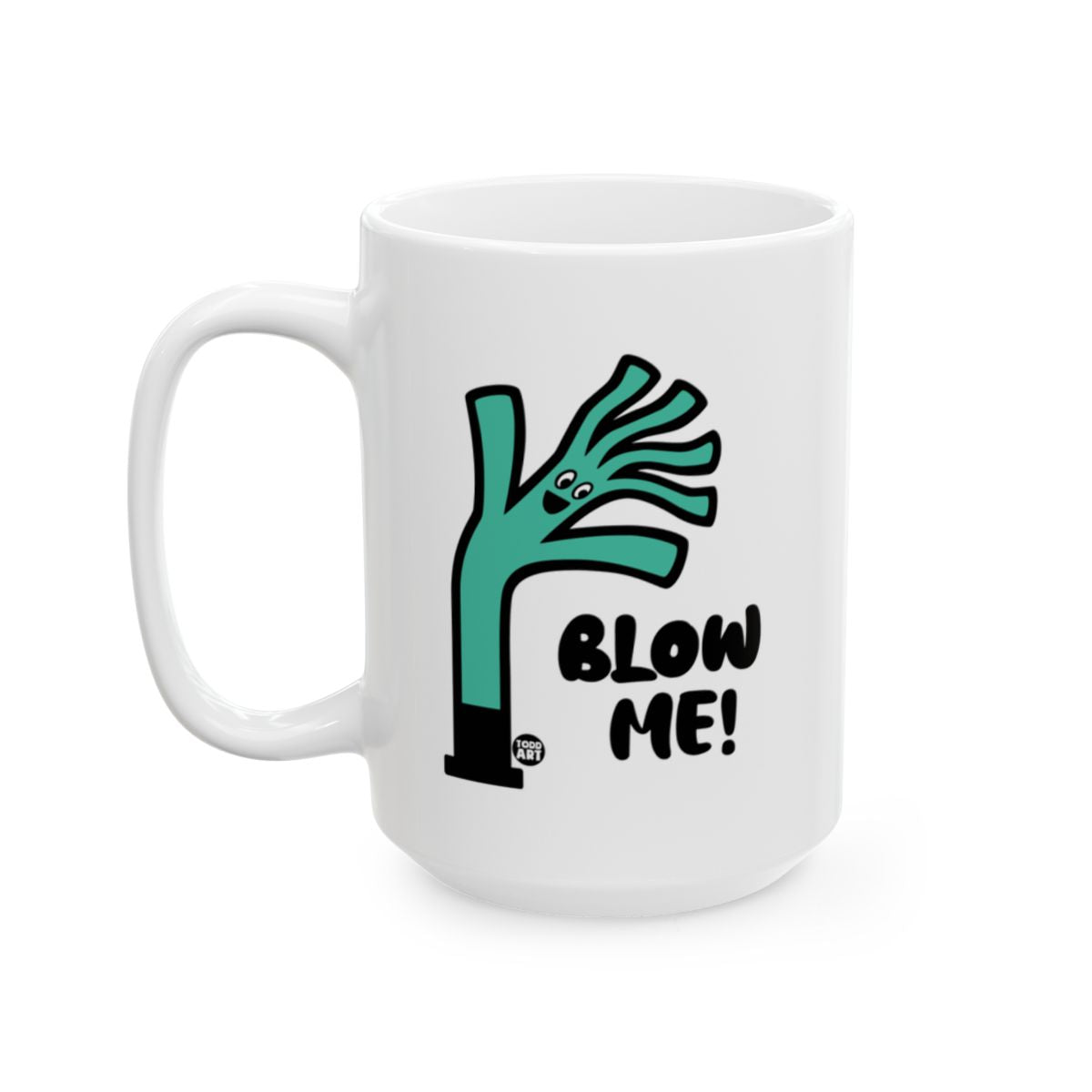 Blow Me Fun and Quirky Coffee Mug