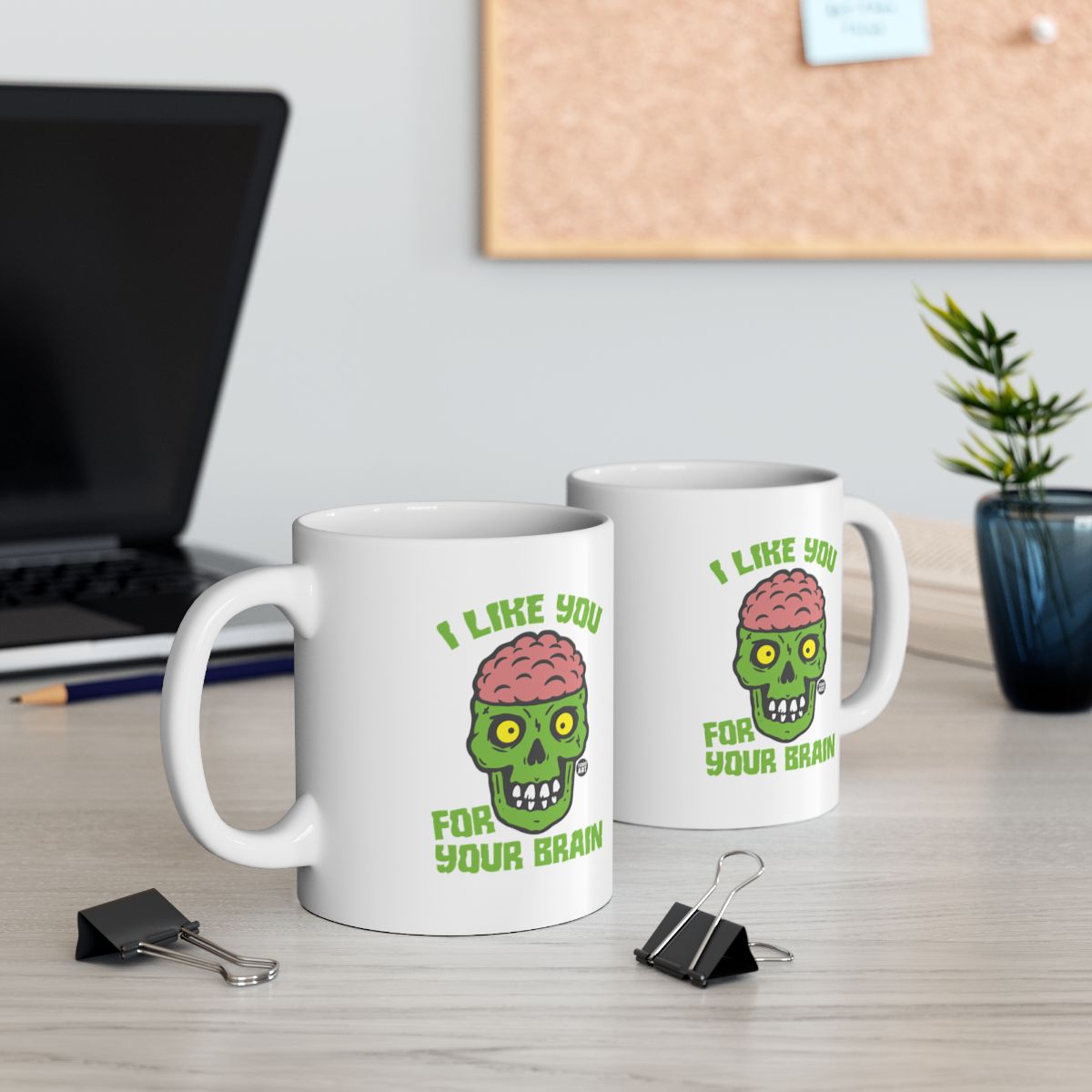 I Like You For Your Brain Design Coffee Mug