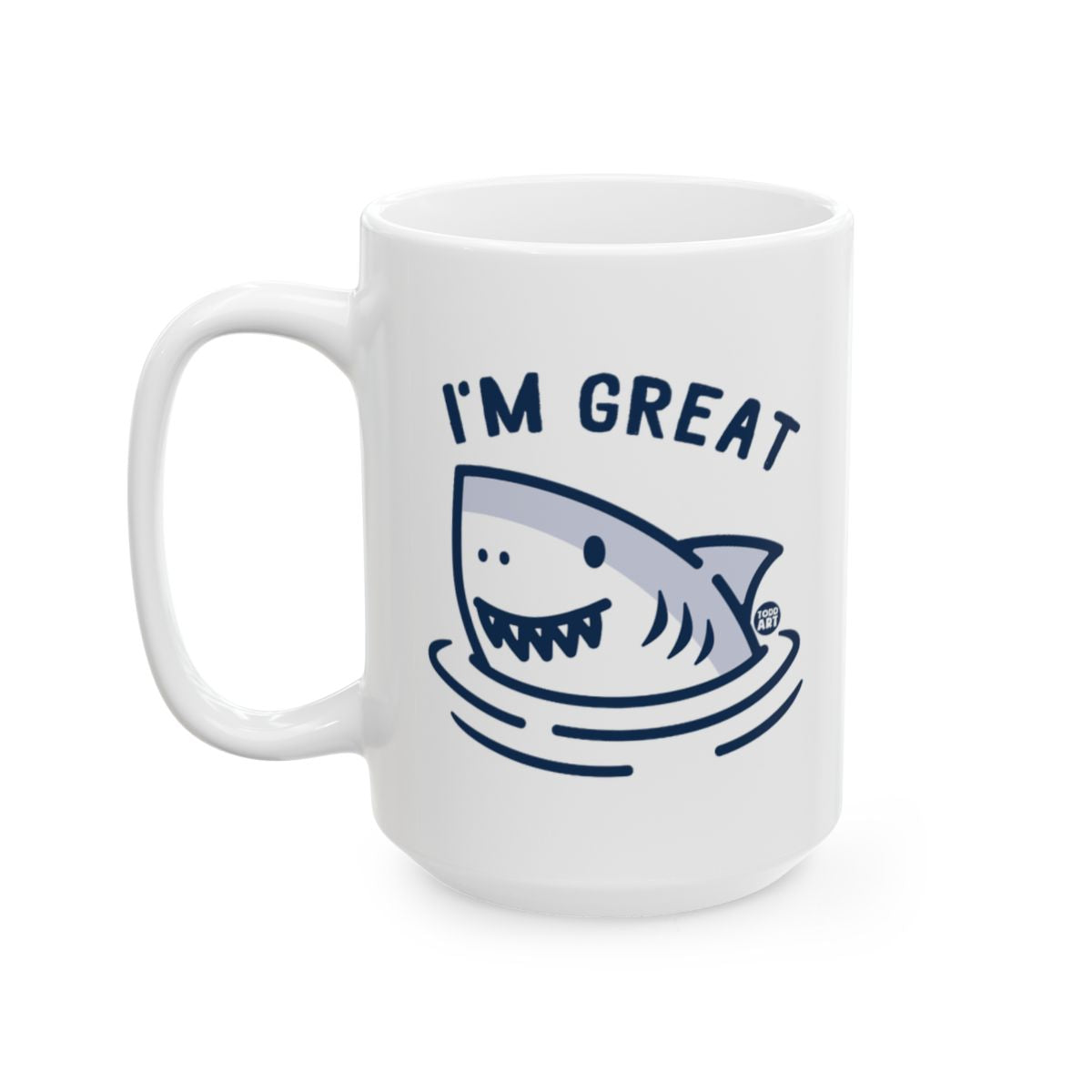I'm Great Cute Shark Graphic Coffee Mug