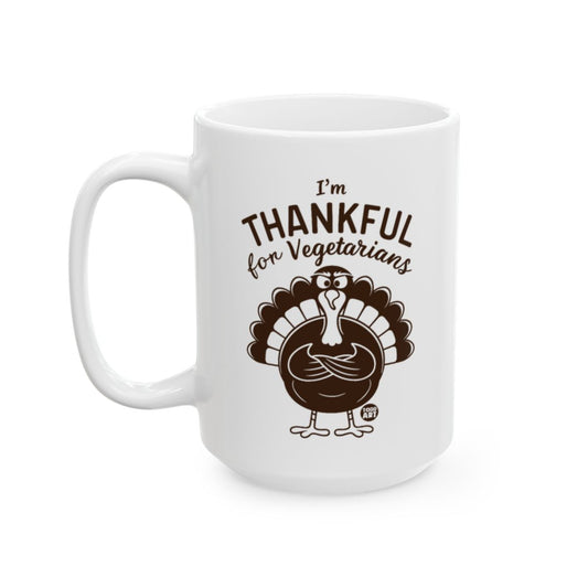 I'm Thankful for Vegetarians Mug with Humorous Design