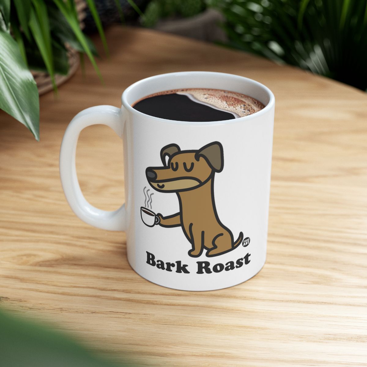 Bark Roast Coffee Mug for Dog Lovers