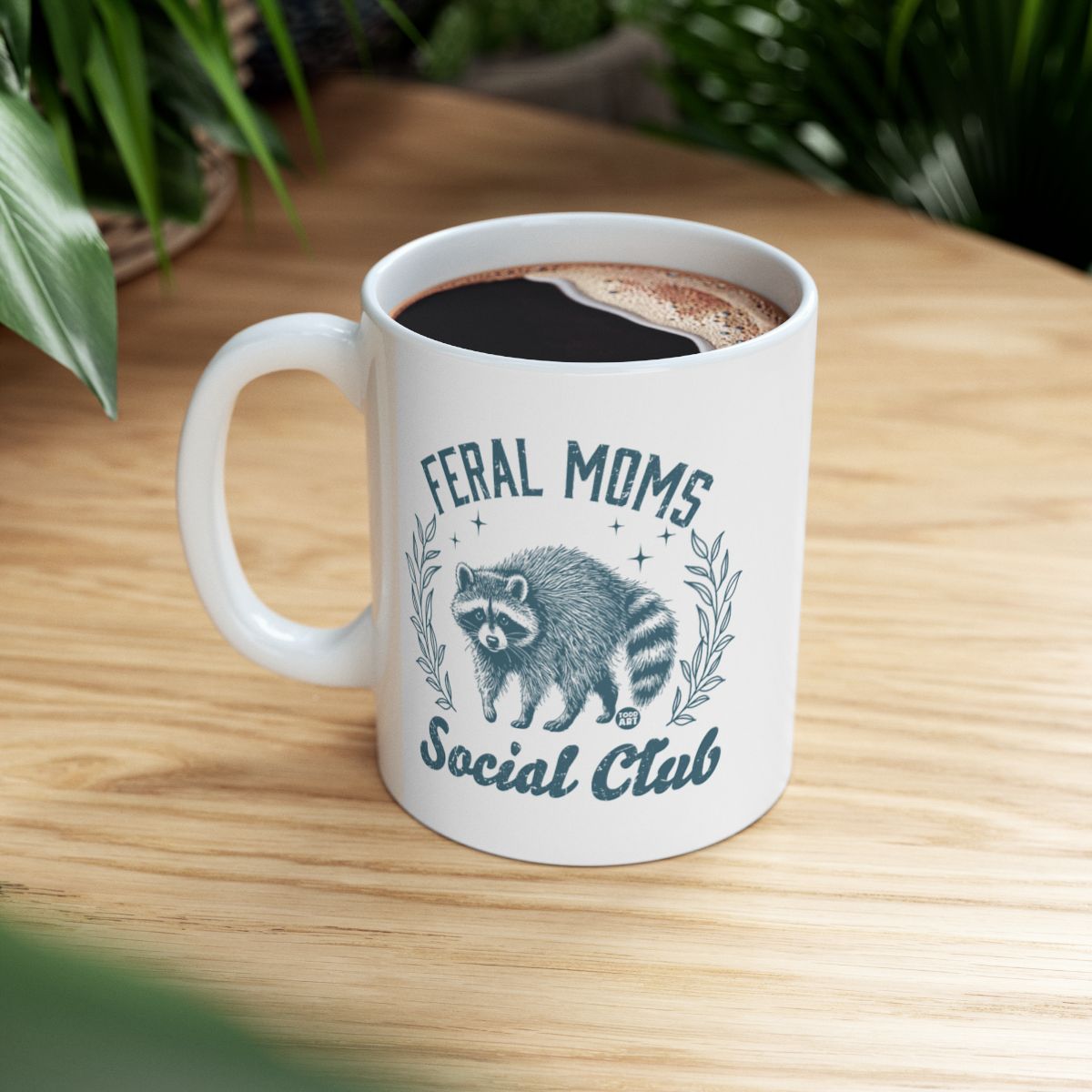 Feral Moms Social Club Racoon Print Coffee Mug
