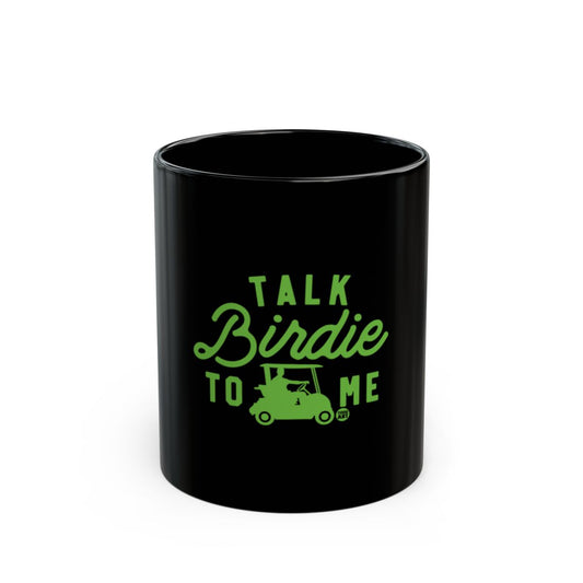 Talk Birdie to Me Golf Mug