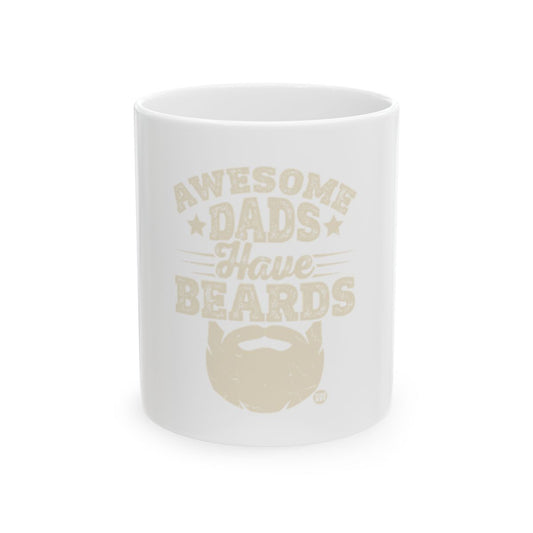 Awesome Dads Have Beards Coffee Mug