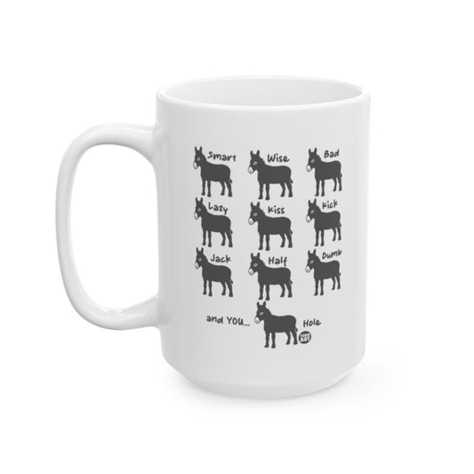 Funny Smart Wise Bad Lazy Kiss Coffee Mug