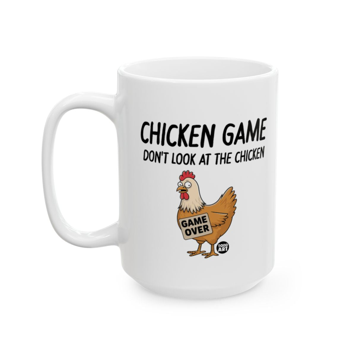 Chicken Game Don't Look At The Chicken Mug