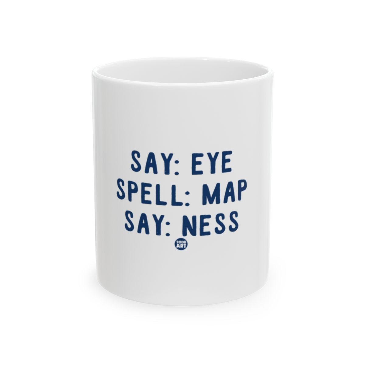 Say Eye Spell Map Say Ness Mug