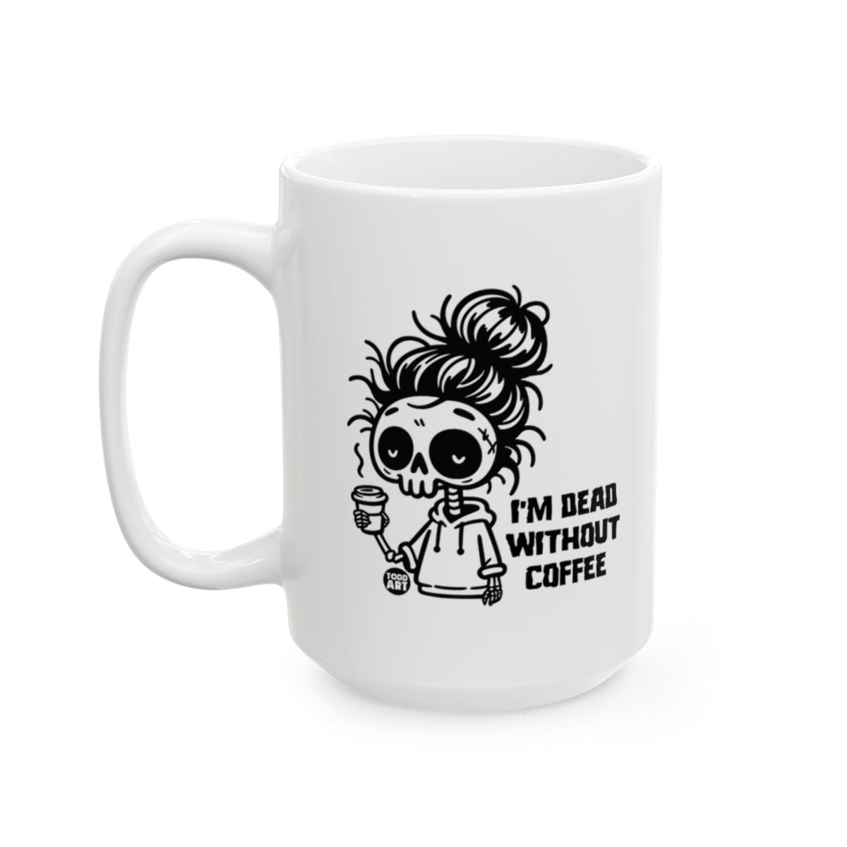 I'm Dead Without Coffee Skeleton Illustration Mug