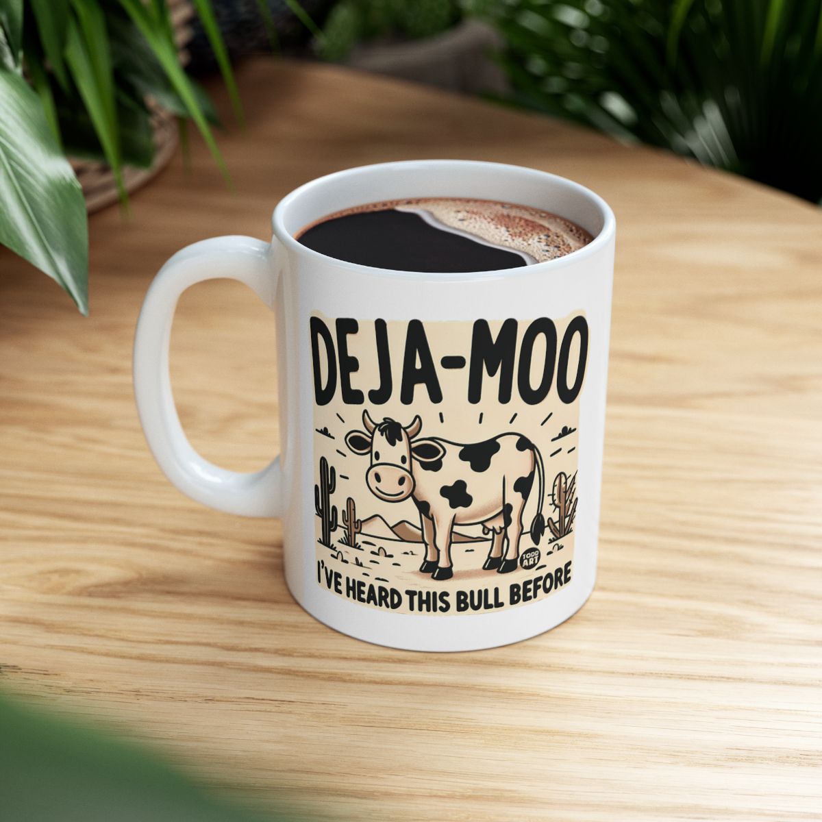 Deja-Moo I've Heard This Bull Before Coffee Mug