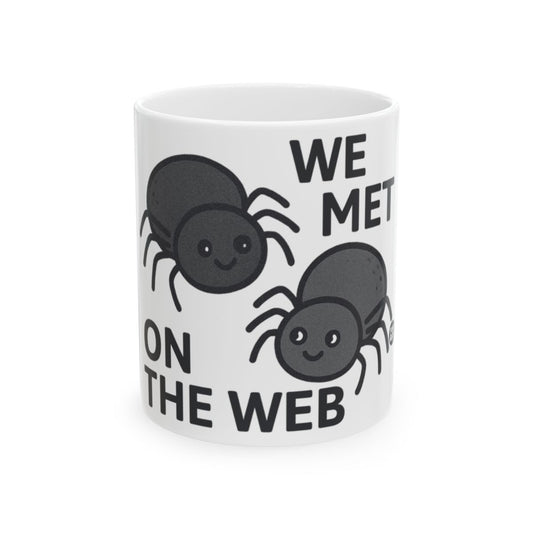 We Met on the Web Cute Spider Design Mug