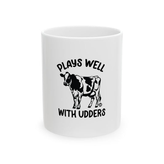 Plays Well With Udders Cow Mug for Animal Lovers