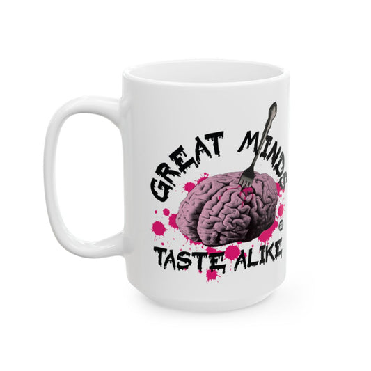 Great Minds Taste Alike Mug with Brain Design